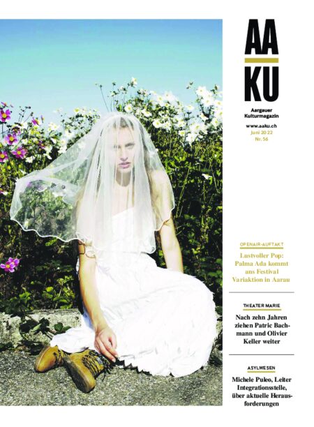 Preview image for AAKU Aargauer Kulturmagazin Nr56 Juni 22 WEB