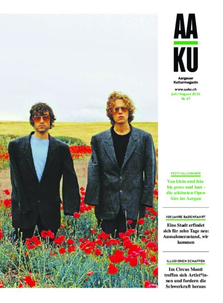 Preview image for AAKU Aargauer Kulturmagazin Nr67 Juli Aug 23 WEB