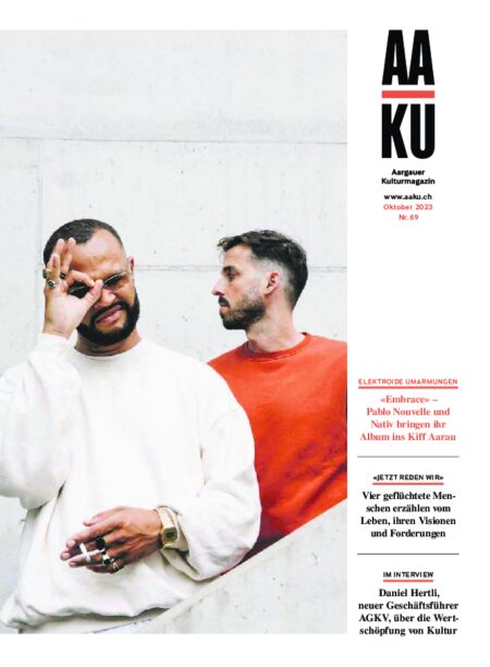 Preview image for AAKU Aargauer Kulturmagazin Nr69 Okt 23 WEB