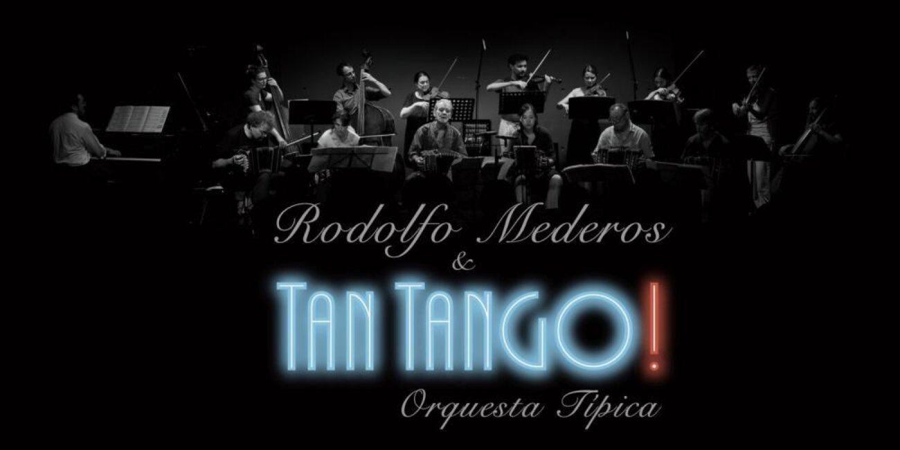 Poster für Tan Tango! & Rodolfo Mederos